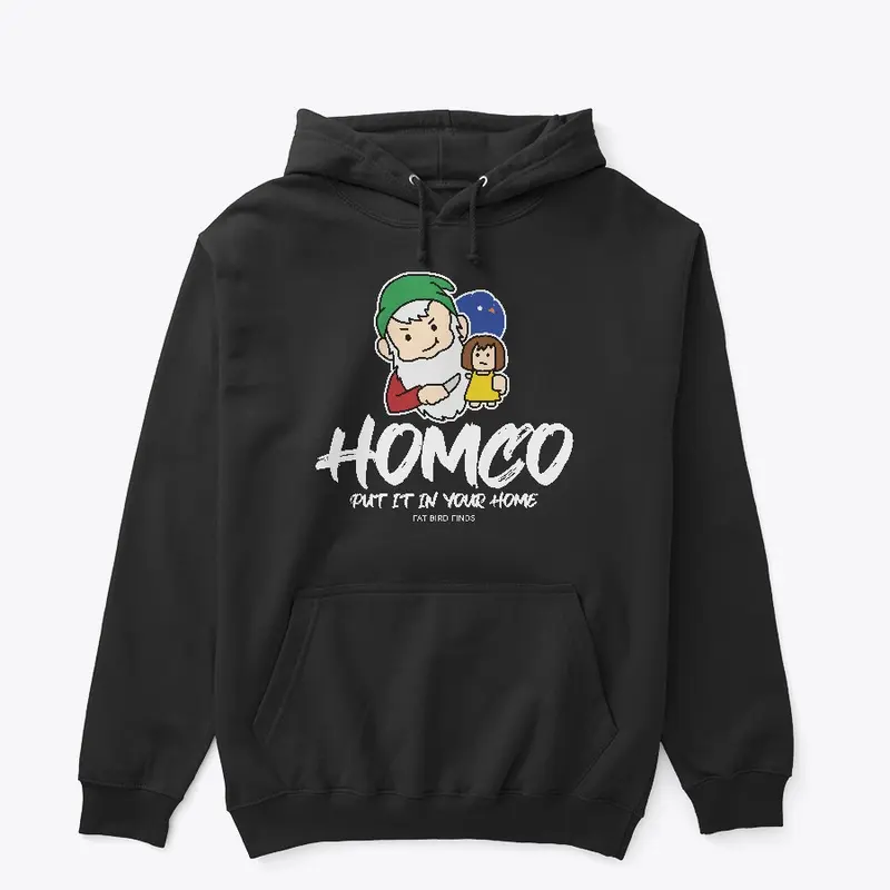 HOMCO Put it in Your Home!